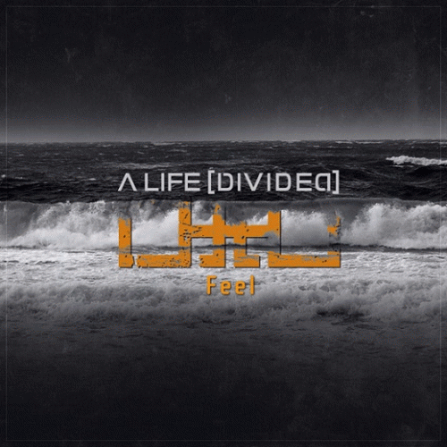 A Life Divided : Feel